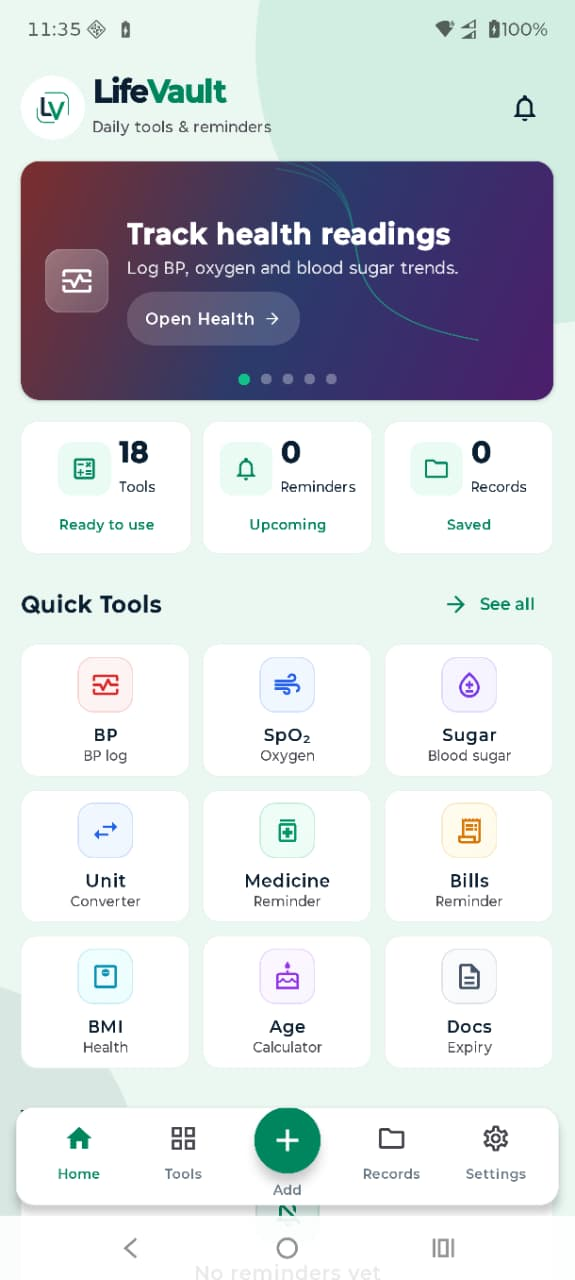 LifeVault dashboard with quick tools, reminders and records
